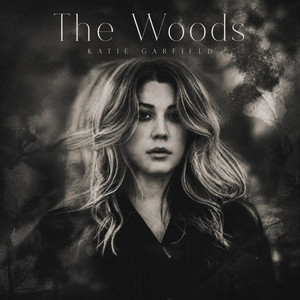 The Woods by Katie Garfield