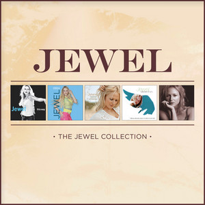 The Jewel Collection (JEWEL) - Compilation by Jewel | Spotify