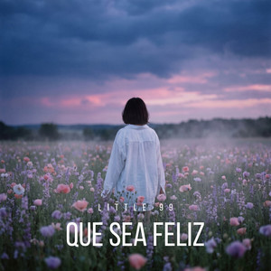 Que sea feliz by little 99
