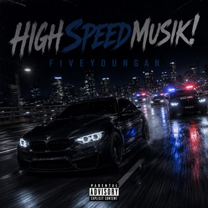 HighSpeedMusik (90 in a 35) by FiveYoungan