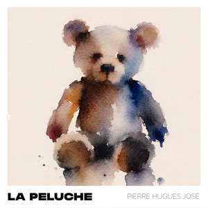 La peluche by Pierre Hugues José