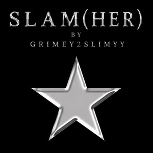 Slam her by grimey2slimyy