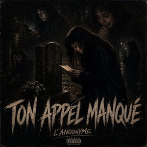 Ton appel manqué by L'AnOonyme
