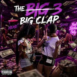 The Big Clap by MainSlaps, Sophi, Meme