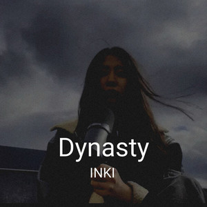 INKI - Dynasty (Cover)