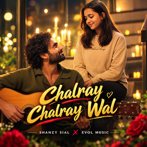 Chalre Chalre Waal by Evol Music