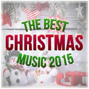 The Best Christmas Music 2015 album