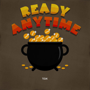 Ready Anytime