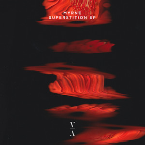 Superstition by MYRNE, Syence, artemis orion