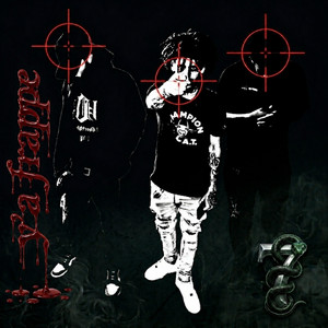 Ya Frappe by 7T.Slime, Lenzo cvleb, Wwify No limit