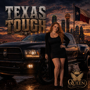 Texas Tough by Queen Butterfly