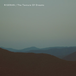 The Texture Of Dreams by Riseran