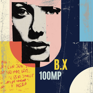 100MP by B.X