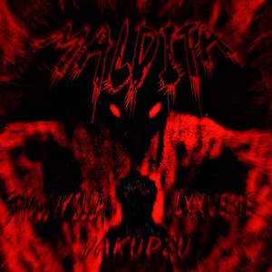 SnowYkilla — MALDITA