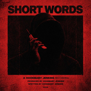 HoodBaby Jenkins — Short Words (2026)