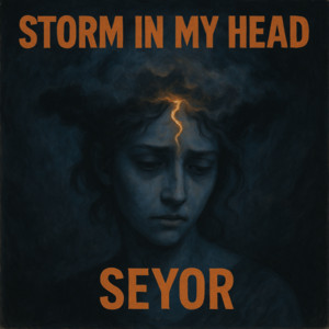 Storm in my Head by Seyor