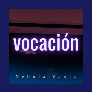 vocación by Nebula Vanta Beatz