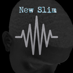 new slim by Dat Boy Slim