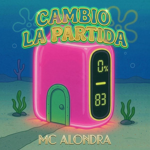 cambio la partida by MC ALONDRA
