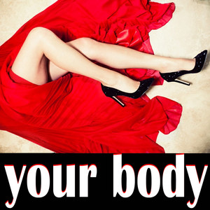 Your Body