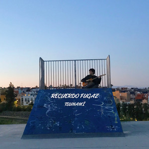 Tsunami - recuerdo fugaz