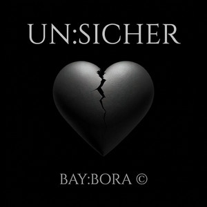 UN:SICHER by BAY:BORA
