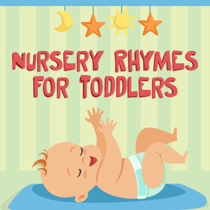 Nursery Rhymes for Toddlers album