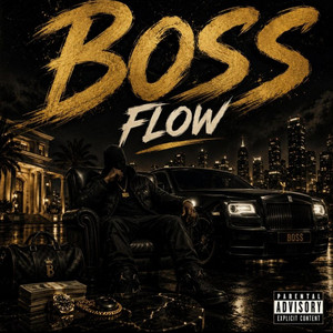 Boss flow - Special Version by Jay Gvng, Don chivv