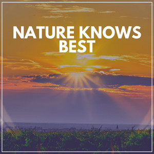 Nature Knows Best album
