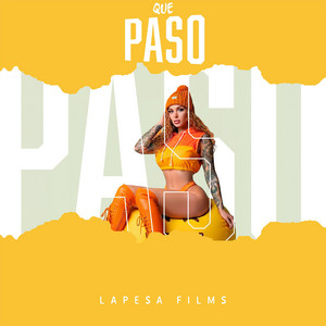 Que paso by Lapesa films
