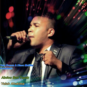 Abdou Bentayeb - Yalah Ahakima
