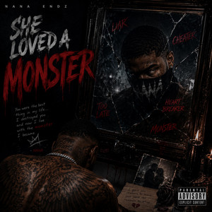 She Loved A Monster by Nana Endz