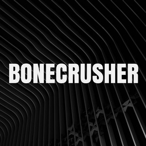 Soundridemusic - Bonecrusher