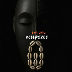KellyGzee - IJE EGO