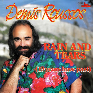 Rain And Tears by Demis Roussos