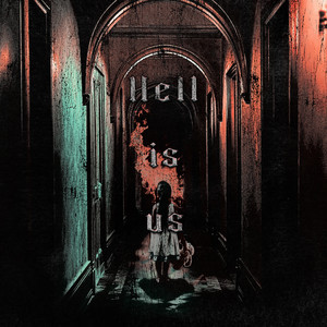 Hell is us by CONCESSIONS