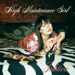High Maintenance Girl by Jahtiva