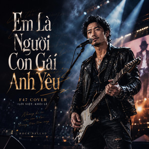 Em Là Người Con Gái Anh Yêu by F47 Cover