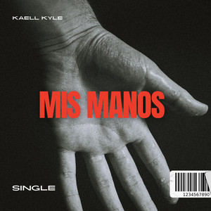 Mis mano by Kaell Tyler