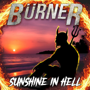 Sunshine In Hell by Bürner