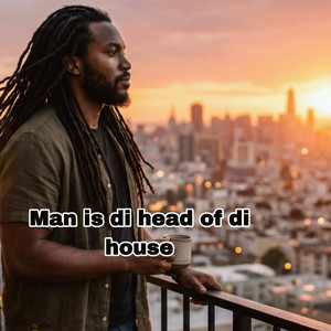 Man is di head