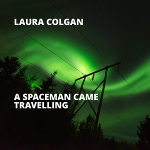 A Spaceman Came Travelling