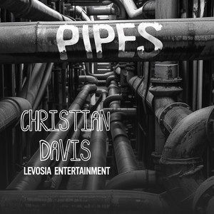 Christian Davis - Pipes