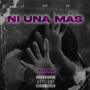 Ni una Más by JMD.420