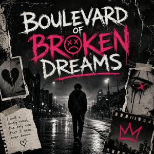 Boulevard of Broken Dreams - Hyperpop Version by Sheri Sky