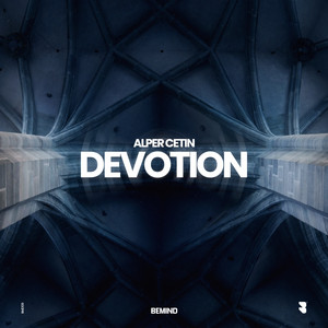 Devotion by Alper Cetin