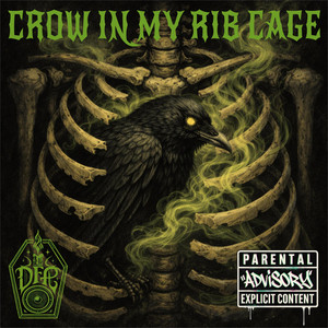 CROW IN MY RIB CAGE by Deadfolk Prophet