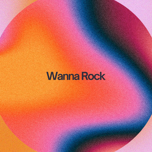 Wanna Rock by Obb Naiads