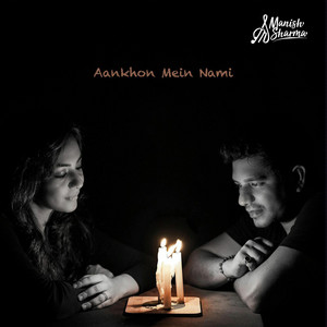 Aankhon Mein Nami