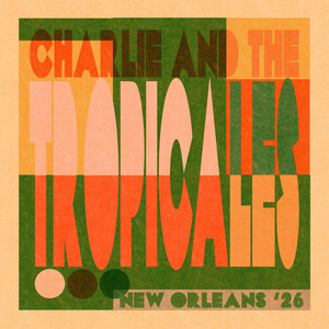 Binie's Groove by Charlie Halloran, The Tropicales
